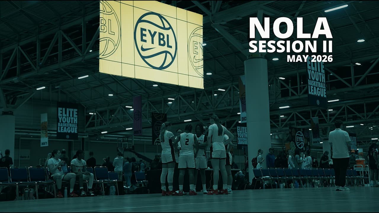 Nike EYBL - NOLA Session II May 2026